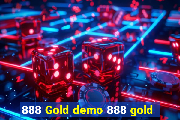 888 Gold demo 888 gold